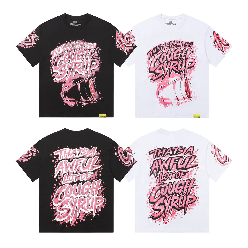 THAT'S A AWFUL LOT OF COUGH SYRUP Graffiti Graphic T-Shirt — comparison